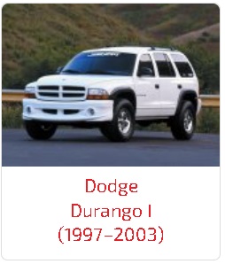 Пороги Durango I (1997–2003)